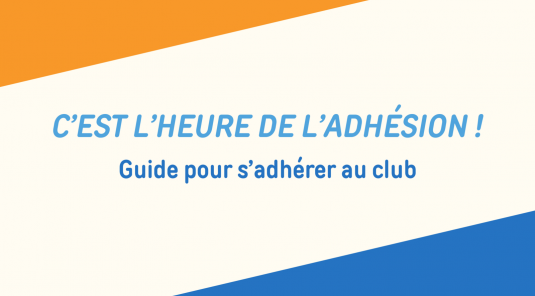 C'est l'heure de l'adhésion !